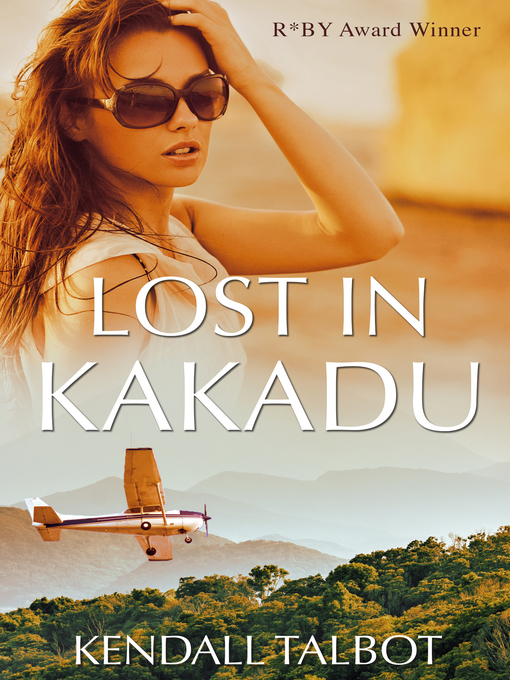 Title details for Lost In Kakadu by Kendall Talbot - Available
